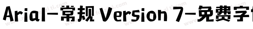 Arial-常规 Version 7字体转换
